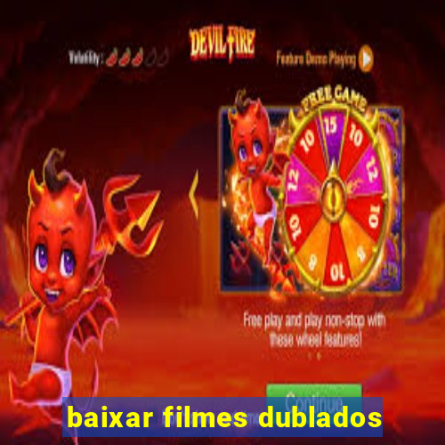 baixar filmes dublados